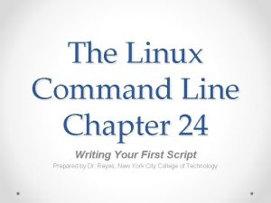 The Linux Command Line Chapter 24 Writing Your