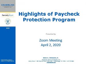 Highlights of Paycheck Protection Program 2020 Presented by