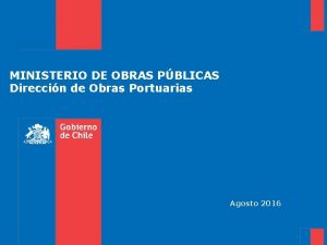 MINISTERIO DE OBRAS PBLICAS Direccin de Obras Portuarias