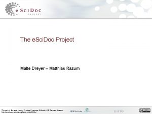 The e Sci Doc Project Malte Dreyer Matthias