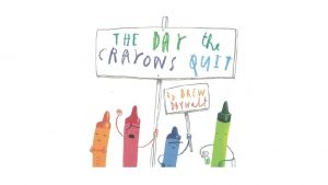 Read The Day The Crayons Quit separate Power