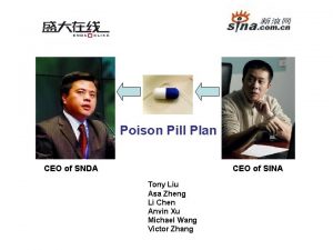 Poison Pill Plan CEO of SNDA CEO of