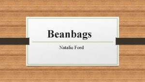 Beanbags Natalie Ford Target grade level Kindergarten Location