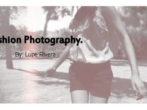 shion Photography By Lupe Rivera Why Fashion Photography