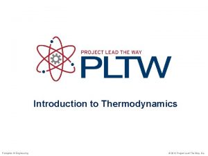 Introduction to Thermodynamics Principles Of Engineering 2012 Project