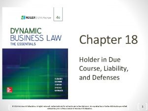 Chapter 18 Holder in Due Course Liability and