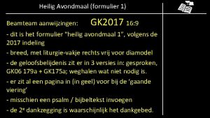 Heilig Avondmaal formulier 1 Beamteam aanwijzingen GK 2017