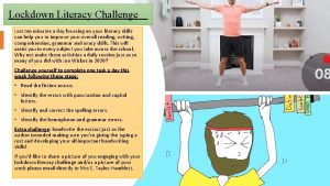 Lockdown Literacy Challenge Just ten minutes a day