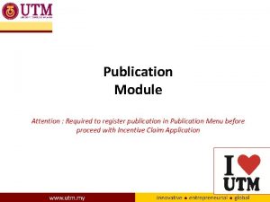 Publication Module Attention Required to register publication in