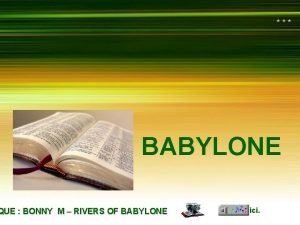 BABILONIA BABYLONE MUSIC BONNY M RIVERS OF BABYLON