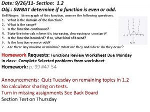 Date 92611 Section 1 2 Obj SWBAT determine