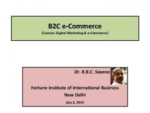 B 2 C eCommerce Course Digital Marketing eCommerce