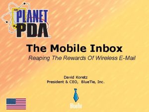The Mobile Inbox Reaping The Rewards Of Wireless