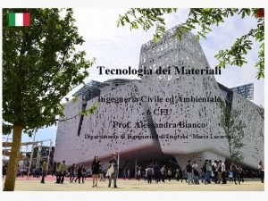 Tecnologia dei Materiali Ingegneria Civile ed Ambientale 6