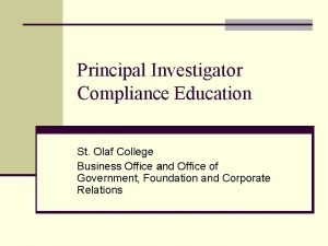 Principal Investigator Compliance Education St Olaf College Business