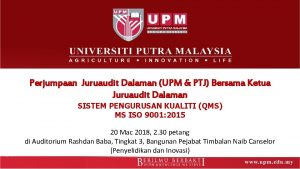 Perjumpaan Juruaudit Dalaman UPM PTJ Bersama Ketua Juruaudit