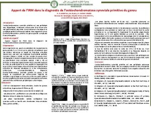 Apport de lIRM dans le diagnostic de lostochondromatose