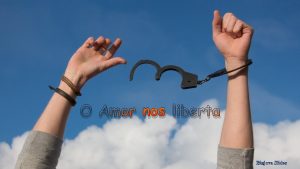 O Amor nos liberta Biajova Slides Como se