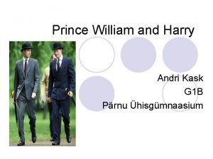 Prince William and Harry Andri Kask G 1