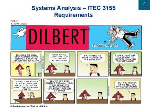 Systems Analysis ITEC 3155 Requirements 4 4 Learning