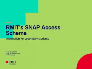 RMITs SNAP Access Scheme Information for secondary students