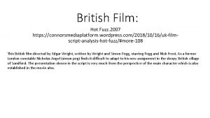 British Film Hot Fuzz 2007 https connorsmediaplatform wordpress