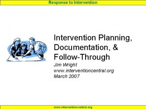 Response to Intervention Planning Documentation FollowThrough Jim Wright