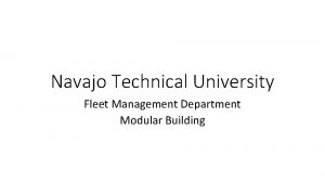 Navajo Technical University Fleet Management Department Modular Building