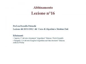 Abbinamento Lezione n 16 Prof ssa Rossella Petreschi