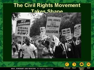 The Civil Rights Movement Takes Shape Civil rights