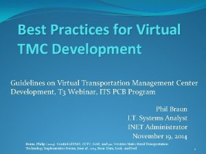 Best Practices for Virtual TMC Development Guidelines on