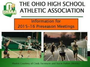 THE OHIO HIGH SCHOOL ATHLETIC ASSOCIATION Information for