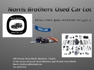 Norris Brothers Used Car Lot What ever you