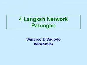 4 Langkah Network Patungan Winarso D Widodo INDGA