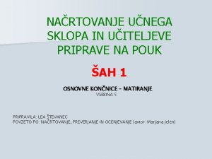 NARTOVANJE UNEGA SKLOPA IN UITELJEVE PRIPRAVE NA POUK