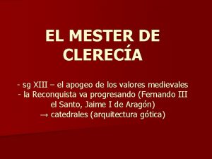 EL MESTER DE CLERECA sg XIII el apogeo
