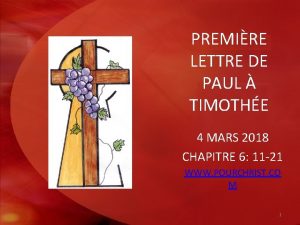 PREMIRE LETTRE DE PAUL TIMOTHE 4 MARS 2018