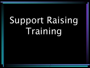 Support Raising Training Biblical Foundation for Support Raising