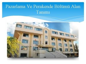 Pazarlama Ve Perakende Blm Alan Tanm PAZARLAMA NE