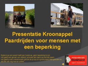 Presentatie Kroonappel Paardrijden voor mensen met een beperking