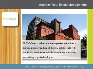 Superior Real Estate Management PREM Group real estate