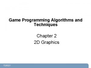 Game Programming Algorithms and Techniques Chapter 2 2