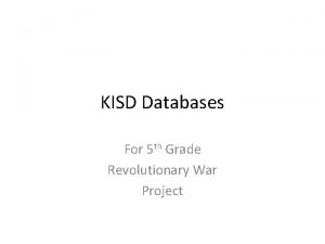 KISD Databases For 5 th Grade Revolutionary War