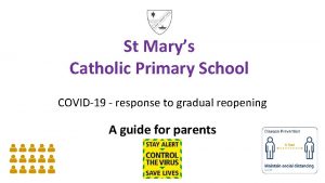 St Marys Catholic Primary School COVID19 response to