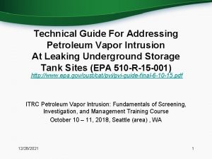 Technical Guide For Addressing Petroleum Vapor Intrusion At