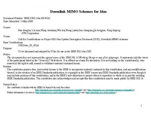 Downlink MIMO Schemes for 16 m Document Number