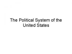 The Political System of the United States Division