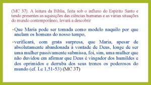 MC 37 A leitura da Bblia feita sob