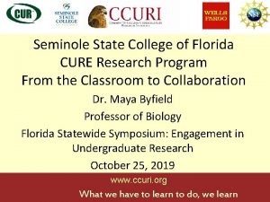 Seminole State College of Florida CURE Research Program