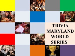 TRIVIA MARYLAND WORLD SERIES WORLD SERIES TEAMS PUB